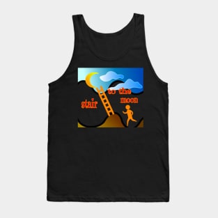 stair to the moon Tank Top